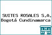 SUITES ROSALES S.A. Bogotá Cundinamarca