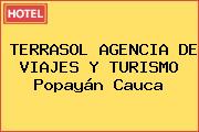 TERRASOL AGENCIA DE VIAJES Y TURISMO Popayán Cauca