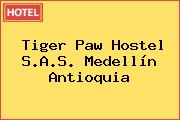 Tiger Paw Hostel S.A.S. Medellín Antioquia