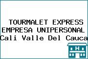 TOURMALET EXPRESS EMPRESA UNIPERSONAL Cali Valle Del Cauca