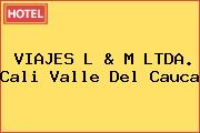 VIAJES L & M LTDA. Cali Valle Del Cauca