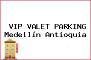 VIP VALET PARKING Medellín Antioquia