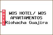 WOS HOTEL/ WOS APARTAMENTOS Riohacha Guajira