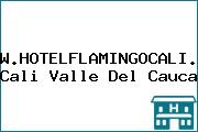 WWW.HOTELFLAMINGOCALI.COM Cali Valle Del Cauca