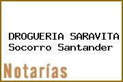 DROGUERIA SARAVITA Socorro Santander