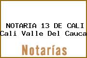 NOTARIA 13 DE CALI Cali Valle Del Cauca