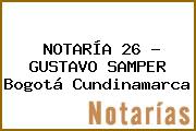NOTARÍA 26 - GUSTAVO SAMPER Bogotá Cundinamarca