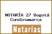 NOTARÍA 27 Bogotá Cundinamarca