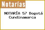 NOTARÍA 57 Bogotá Cundinamarca