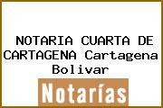 NOTARIA CUARTA DE CARTAGENA Cartagena Bolivar