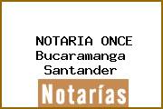 NOTARIA ONCE Bucaramanga Santander