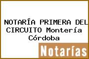 NOTARÍA PRIMERA DEL CIRCUITO Montería Córdoba