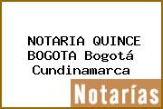 NOTARIA QUINCE BOGOTA Bogotá Cundinamarca