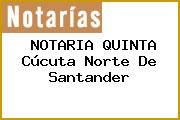 NOTARIA QUINTA Cúcuta Norte De Santander