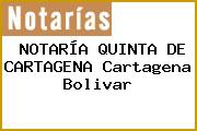 NOTARÍA QUINTA DE CARTAGENA Cartagena Bolivar