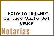 Ver notaria segunda cartago valle del cauca NOTARIA SEGUNDA Cartago Valle Del Cauca
