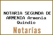 NOTARIA SEGUNDA DE ARMENIA Armenia Quindio