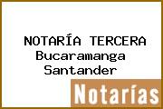 NOTARÍA TERCERA Bucaramanga Santander
