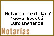 Notaria Treinta Y Nueve Bogotá Cundinamarca