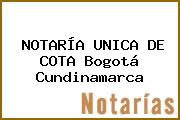 NOTARÍA UNICA DE COTA Bogotá Cundinamarca