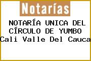 NOTARÍA UNICA DEL CÍRCULO DE YUMBO Cali Valle Del Cauca