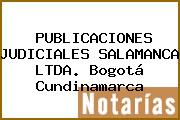 PUBLICACIONES JUDICIALES SALAMANCA LTDA. Bogotá Cundinamarca