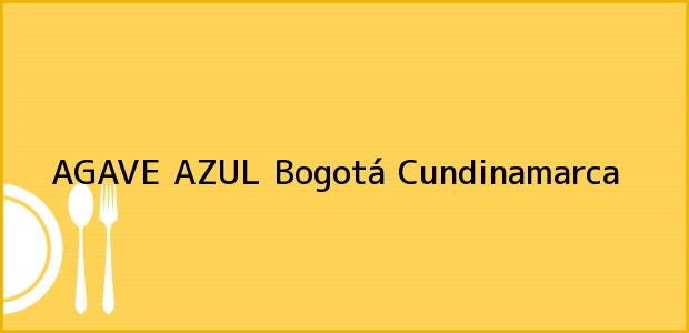 Teléfono, Dirección y otros datos de contacto para AGAVE AZUL, Bogotá, Cundinamarca, Colombia