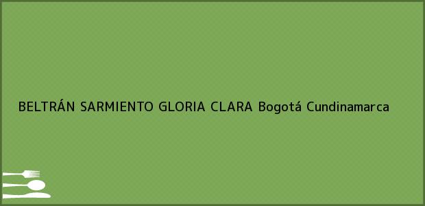 Teléfono, Dirección y otros datos de contacto para BELTRÁN SARMIENTO GLORIA CLARA, Bogotá, Cundinamarca, Colombia