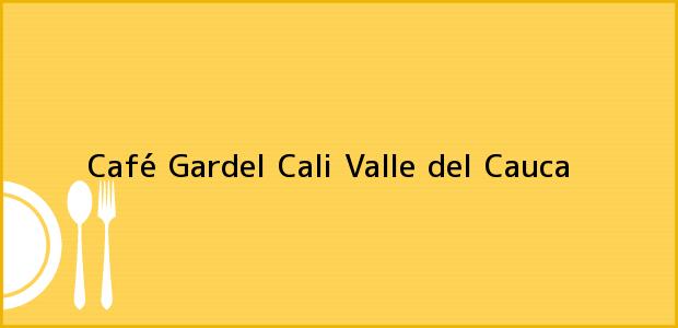 Teléfono, Dirección y otros datos de contacto para Café Gardel, Cali, Valle del Cauca, Colombia