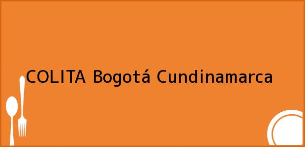 Teléfono, Dirección y otros datos de contacto para COLITA, Bogotá, Cundinamarca, Colombia