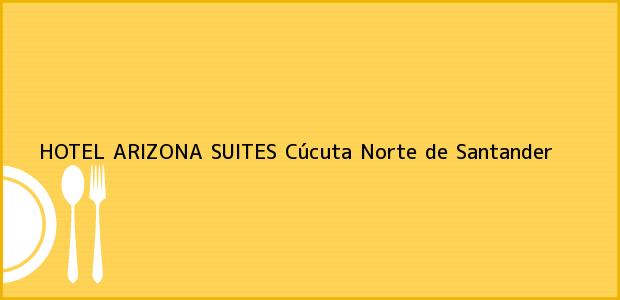 Teléfono, Dirección y otros datos de contacto para HOTEL ARIZONA SUITES, Cúcuta, Norte de Santander, Colombia