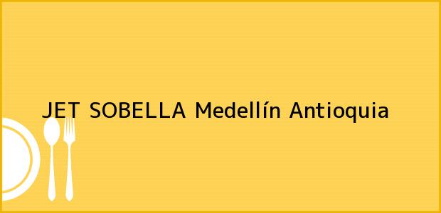 ver datos de contacto para jet sobella, medellín, antioquia, colombia Teléfono, Dirección y otros datos de contacto para JET SOBELLA, Medellín, Antioquia, Colombia