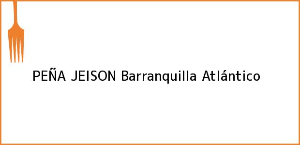 Teléfono, Dirección y otros datos de contacto para PEÑA JEISON, Barranquilla, Atlántico, Colombia