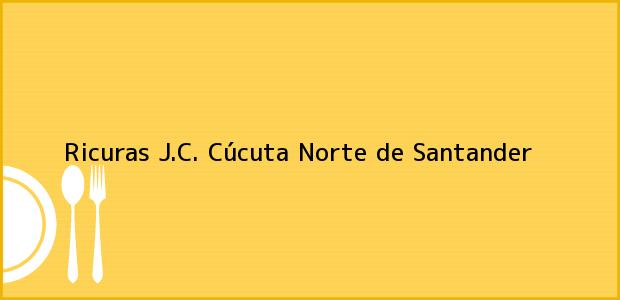 Teléfono, Dirección y otros datos de contacto para Ricuras J.C., Cúcuta, Norte de Santander, Colombia