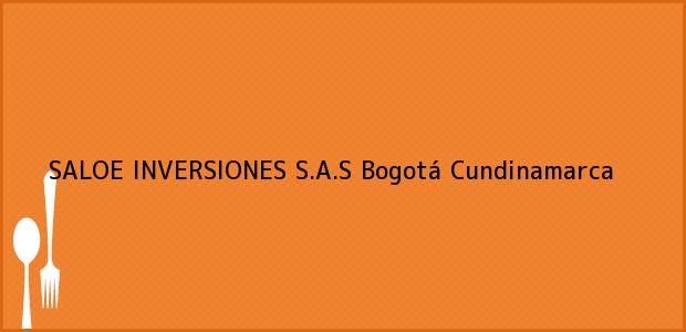 Teléfono, Dirección y otros datos de contacto para SALOE INVERSIONES S.A.S, Bogotá, Cundinamarca, Colombia