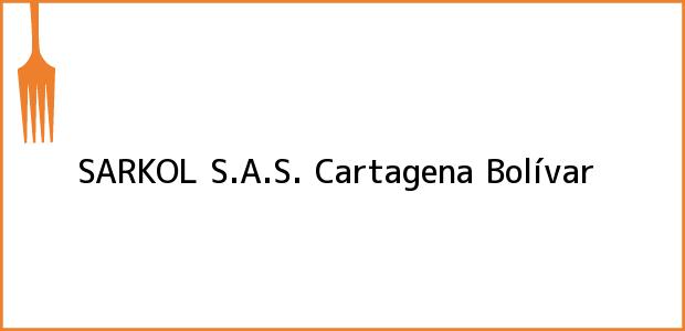 Teléfono, Dirección y otros datos de contacto para SARKOL S.A.S., Cartagena, Bolívar, Colombia