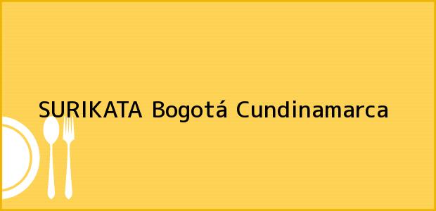 Teléfono, Dirección y otros datos de contacto para SURIKATA, Bogotá, Cundinamarca, Colombia