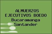 ALMUERZOS EJECUTIVOS BOEDO Bucaramanga Santander