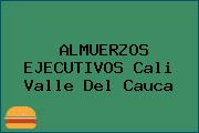 ALMUERZOS EJECUTIVOS Cali Valle Del Cauca