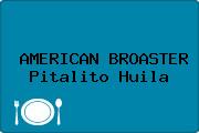 AMERICAN BROASTER Pitalito Huila