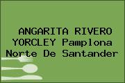 ANGARITA RIVERO YORCLEY Pamplona Norte De Santander