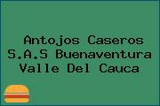 Antojos Caseros S.A.S Buenaventura Valle Del Cauca