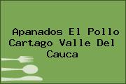Apanados El Pollo Cartago Valle Del Cauca