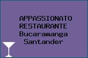 APPASSIONATO RESTAURANTE Bucaramanga Santander