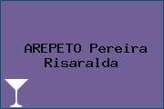 AREPETO Pereira Risaralda