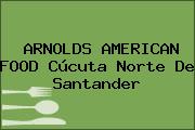 ARNOLDS AMERICAN FOOD Cúcuta Norte De Santander