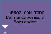 Ver arroz con todo barrancabermeja santander ARROZ CON TODO Barrancabermeja Santander