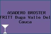 ASADERO BROSTER FRITT Buga Valle Del Cauca