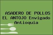 ASADERO DE POLLOS EL ANTOJO Envigado Antioquia
