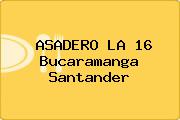 ASADERO LA 16 Bucaramanga Santander